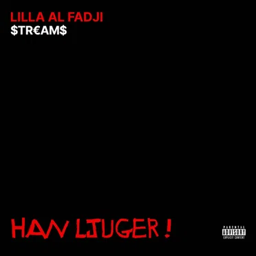HAN LJUGER! by Streams - album cover