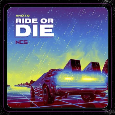 Ride Or Die by Anixto - album cover