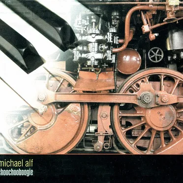 ChooChooBoogie by Michael Alf - album cover