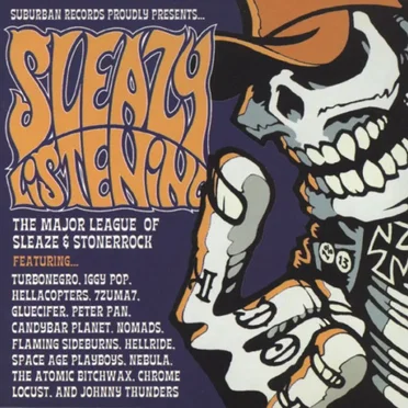 Sleazy Listening - The Major League of Sleaze and Stonerrock by Various Artists - album cover