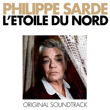 L'étoile du Nord: Original Soundtrack
