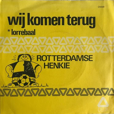 Wij komen terug by Rotterdamse Henkie - album cover