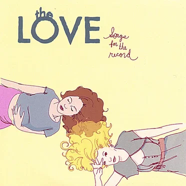 Songs for The Record by The LOVE - album cover