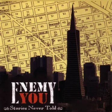 Stories Never Told by Enemy You - album cover