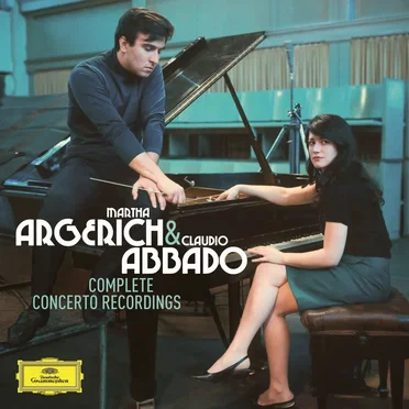 Martha Argerich & Claudio Abbado: Complete Concerto Recordings