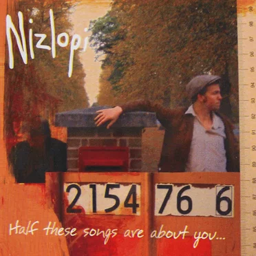 Half These Songs Are About You...