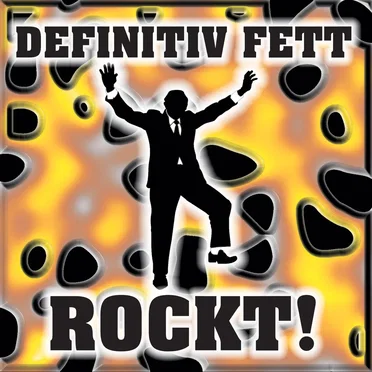 Rockt! by Definitiv Fett - album cover