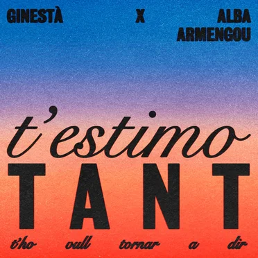 T'estimo tant