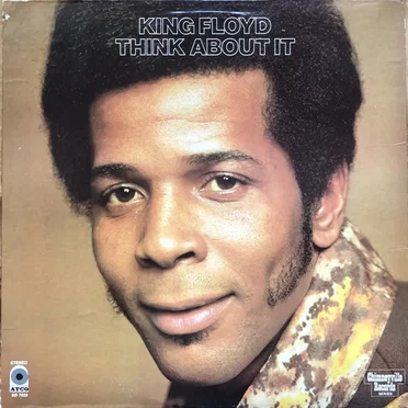 Think About It by King Floyd - album cover