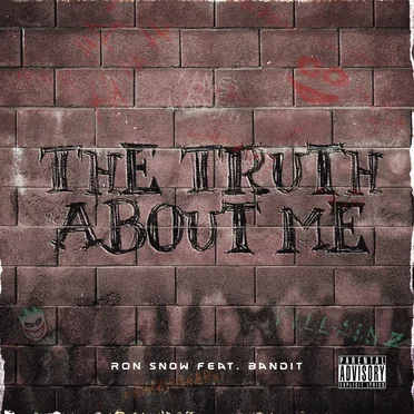 The Truth About Me by Ron Sn0w - album cover