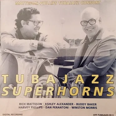 Tubajazz Superhorns by Matteson-Phillips Tubajazz Consort - album cover