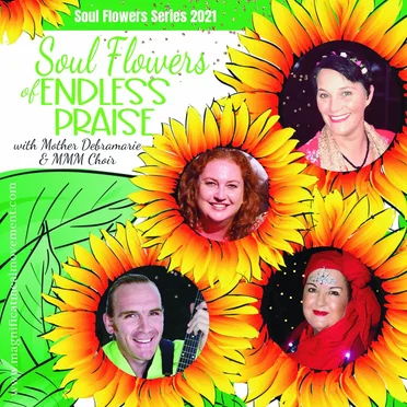 Soul Flowers of Endless Praise