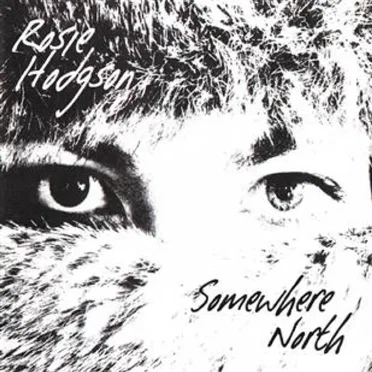 Somewhere North EP by Rosie Hodgson - album cover