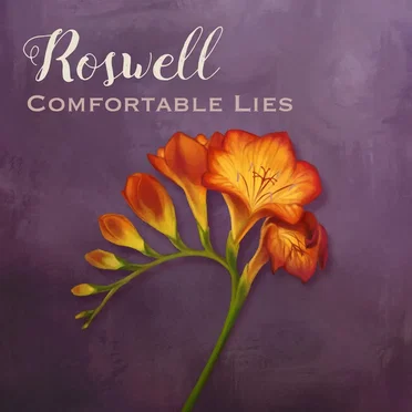Comfortable Lies