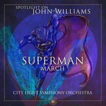 March (From "Superman")