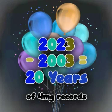 2023 - 2003 = 20 Years of 4mg Records by Various Artists - album cover