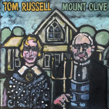 Mount Olive by Tom Russell - album cover