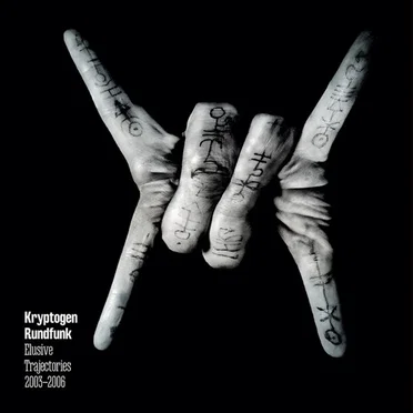 Elusive Trajectories 2003-2006 by Kryptogen Rundfunk - album cover