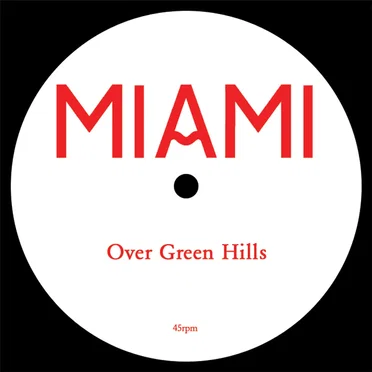 Over Green Hills by Miami - album cover