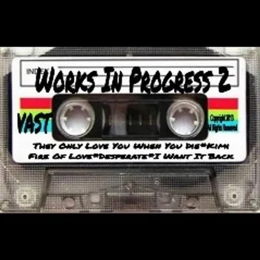 Works In Progress 2