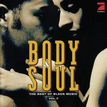 Body & Soul: The Best of Black Music, Vol. 7 by Various Artists - album cover