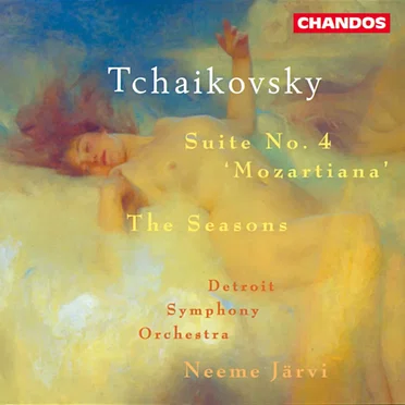 Suite no. 4 “Mozartiana” / The Seasons