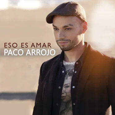 Eso es amar by Paco Arrojo - album cover
