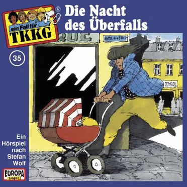 TKKG 35: Die Nacht des Überfalls by Stefan Wolf - album cover