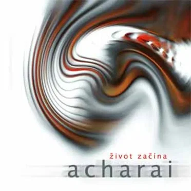 Život začína by Acharai - album cover