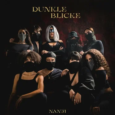 DUNKLE BLICKE by NANTI - album cover