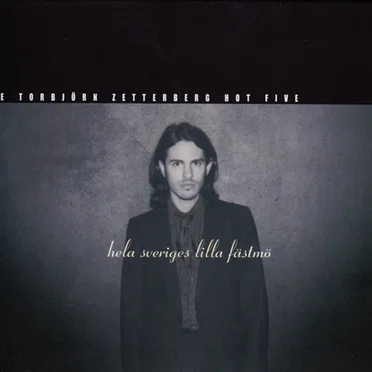 Hela Sveriges lilla fästmö by Torbjörn Zetterberg Hot Five - album cover