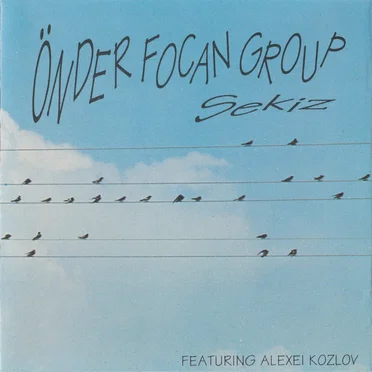 Sekiz by Önder Focan Group - album cover