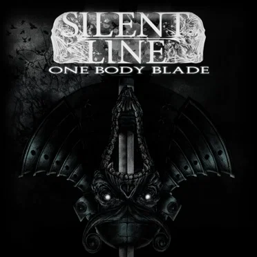 One Body Blade by Silent Line - album cover
