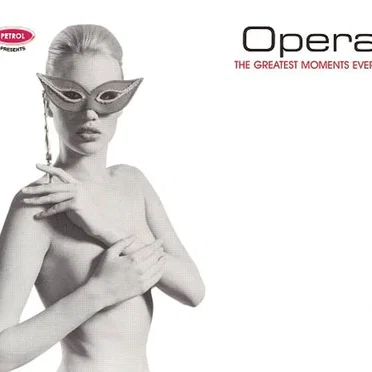 Opera: The Greatest Moments Ever by Various Artists - album cover
