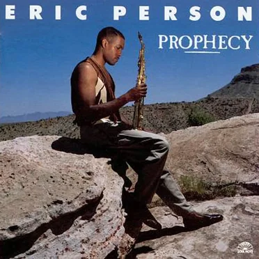 Prophecy by Eric Person - album cover