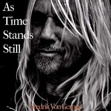 As Time Stands Still