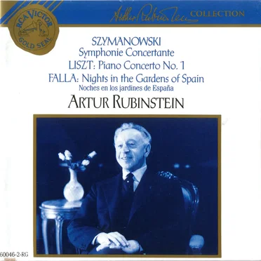 Szymanowski: Symphonie concertante / Liszt: Piano Concerto no. 1 / Falla: Nights in the Gardens of Spain