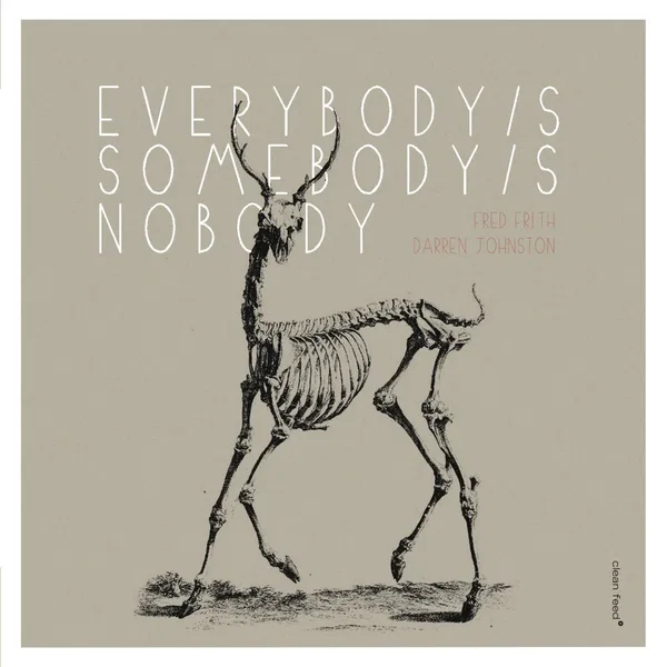 Everybody/s Somebody/s Nobody