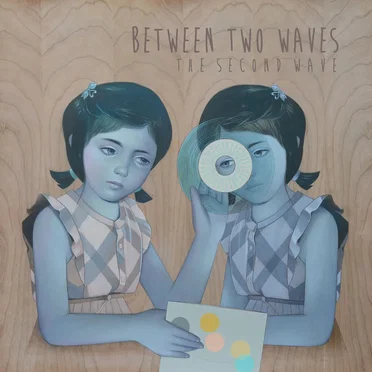Between Two Waves: The Second Wave, Volume A by Various Artists - album cover