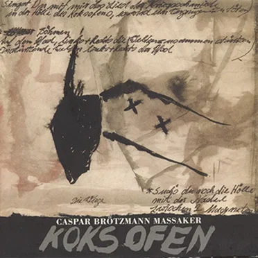 Koksofen by Caspar Brötzmann Massaker - album cover