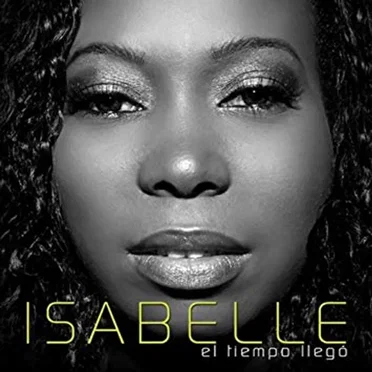 El Tiempo Llego by Isabelle - album cover