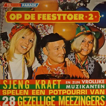 Op de feesttoer, 2 by Sjeng Kraft en zijn Vrolijke Muzikanten - album cover