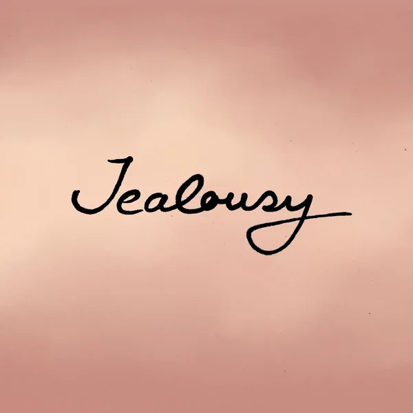 Jealousy