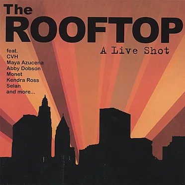 A Live Shot by The ROOFTOP - album cover