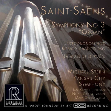 Symphony no. 3 “Organ” / Introduction and Rondo capriccioso / La Muse et le Poète