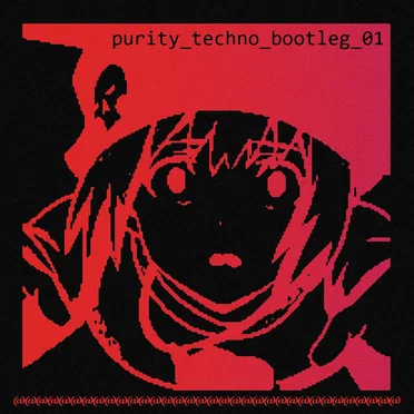 purity "techno" bootleg for monetary solicitation 1