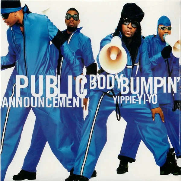 Body Bumpin’ (Yippie-Yi-Yo)