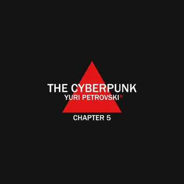 The Cyberpunk Chapter 5 by Yuri Petrovski - album cover