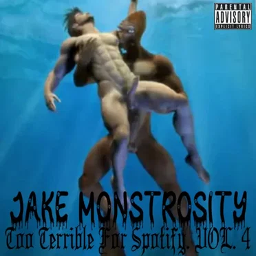 Too Terrible For Spotify, Vol. 4