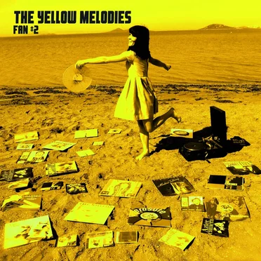Fan #2 by The Yellow Melodies - album cover